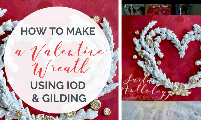 how to make a valentine wreath using IOD Moulds and Gold Leaf